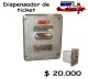 dispensador de ticket/precio especial: $ 20.000 pesos