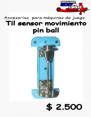 RENTAGAME CHILE prestadores de Servicio tecnico en Chile en Santiago |  Til sensor movimiento pin ball/precio: $ 2.500 pesos, Rentagame: maquinas de juego:  accesorios,repuestos, servicio tecnico